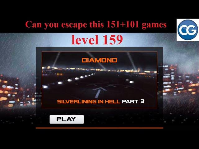 Can you escape this 151+101 games level 159 - DIAMOND SILVERLINING IN HELL PART 3 - Complete Game