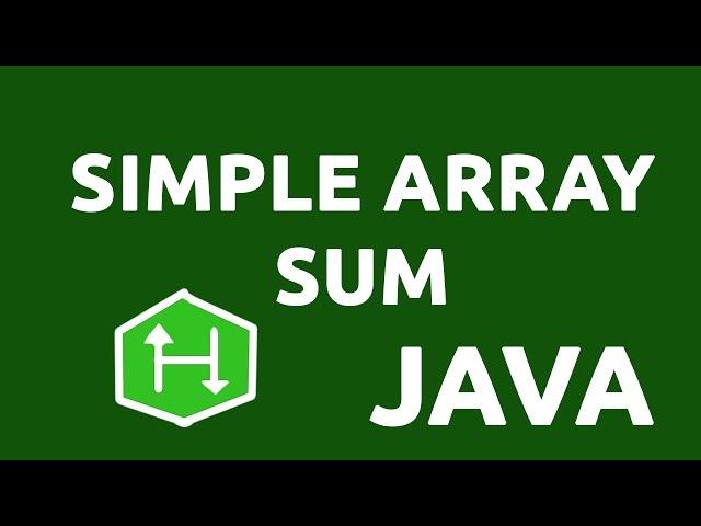 Simple Array Sum - HackerRank Solution (Java)