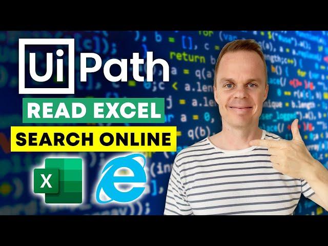 UiPath | How to Read Excel Data, do an Online Search and write the result in the next Column | Guide