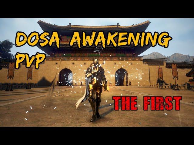 BDO PVP - DOSA AWAKENING MONTAGE - THE FIRST