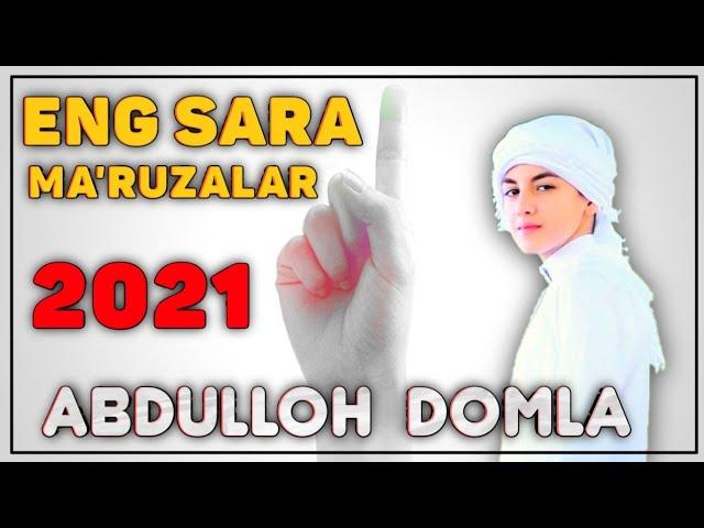 Eng sara maruzalar 2021°Абдуллох домла°Abdulloh domla°Ilmnuri