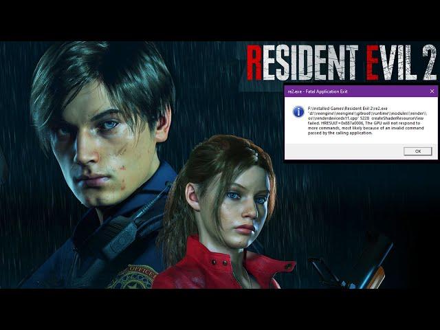 Resident Evil 2 ▐  re2.exe - Fatal Application Exit