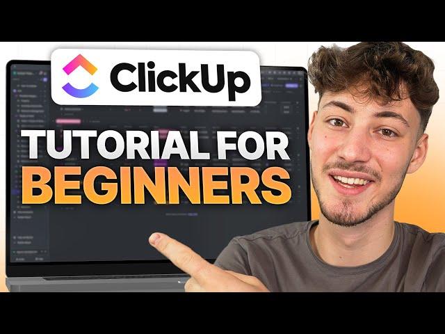 ClickUp Tutorial For Beginners 2025 (How To Use ClickUp Step-by-Step)