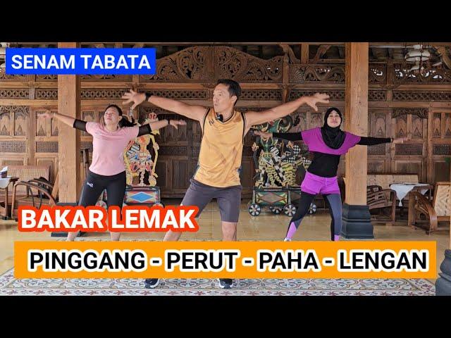 HILANGKAN LEMAK PINGGANG - PERUT - PAHA - LENGAN DENGAN SENAM TABATA