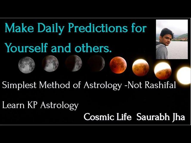 Make daily prediction for your own chart | Learn Basics of KP astrology