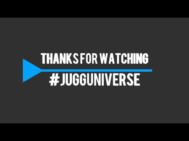 new outro for Jugg Universe