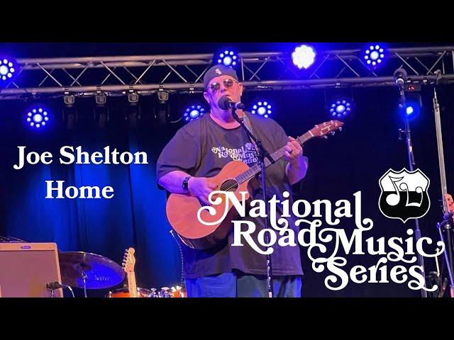 National Road Music Series - Event 1  - Joe Shelton - Home