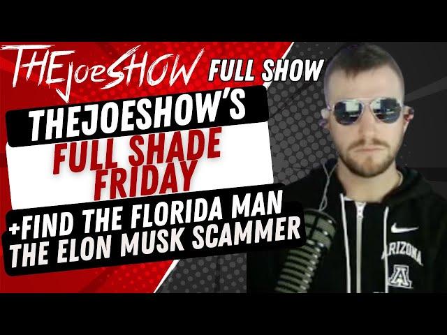 THEjoeSHOW Live Stream (Florida Man + Free Cruise Friday)