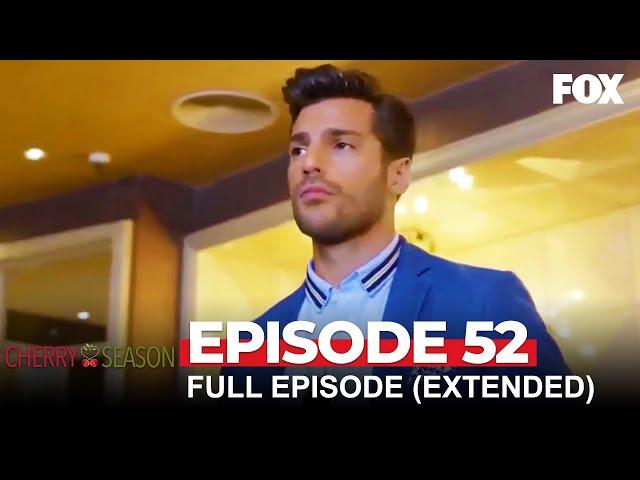 Cherry Season Episode 52 (Extended Version)