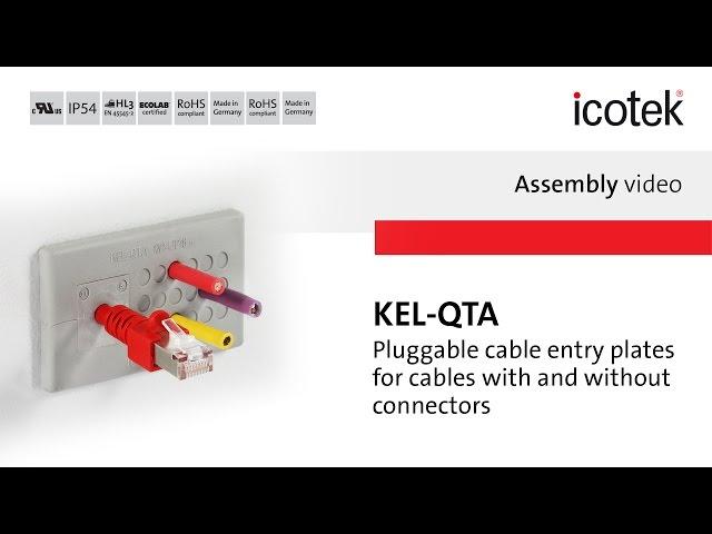 Tool-Free Cable Entry Plate KEL-QTA | Assembly | icotek