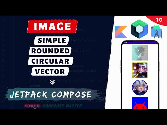 Add Image in Jetpack Compose | Simple, Rounded, Circular & Circular Image #10