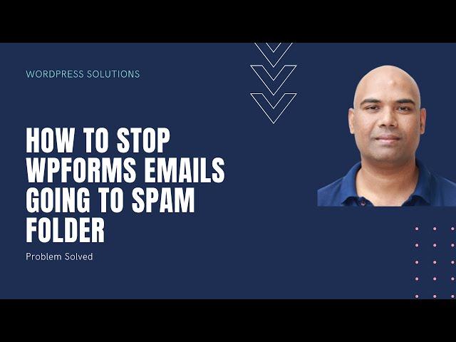 WPForms Emails Going To Spam | Stop WPForms Emails Being Sent To Gmail Spam Folder | CM Manjunath