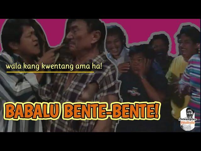 BABALU BENTE-BENTE - PALUWAGAN!