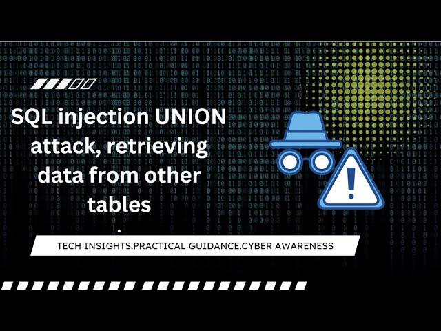 SQL injection UNION attack, retrieving data from other tables