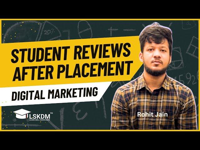 LSKDM is the Best Digital Marketing Institute in CP | Rohit Jain  Review | LSKDM Training Experience