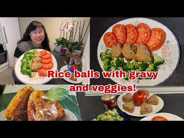 How to make my own simple vegetarian meal with the vegan rice balls with gravy and veggies?