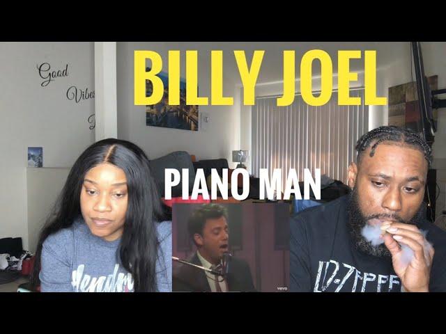 FIRST TIME HEARING BILLY JOEL- PIANO MAN (REACTION)