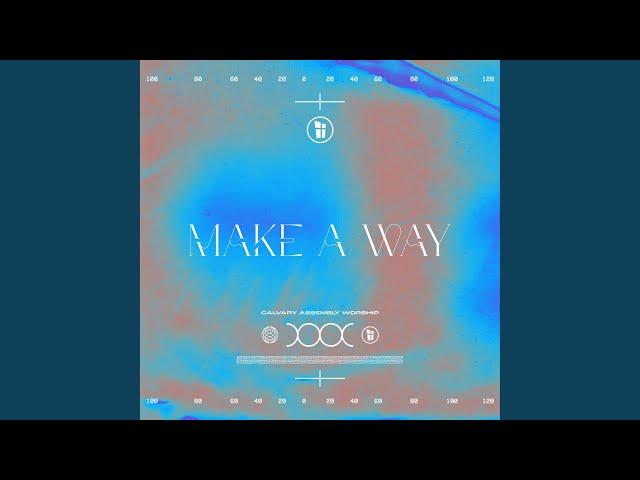 Make a Way (Live from Refresh)