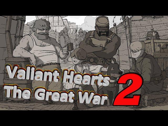 Valiant Hearts The Great War №2 Неожиданная встреча