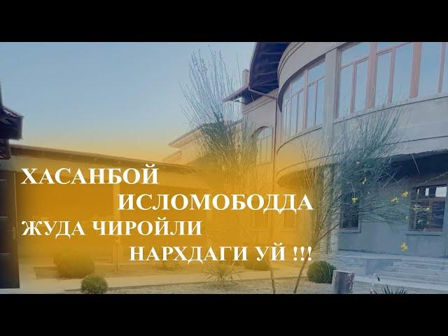 ХАСАНБОЙ ИСЛОМОБОДДА УЙ СОТИЛАДИ