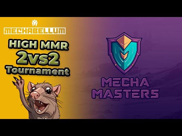 I hosted a Mechabellum 2vs2 Tournament (Mechabellum High MMR)