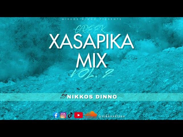 GREEK XASAPIKA MIX | VOL. 2 by NIKKOS DINNO