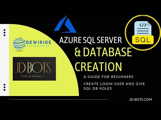 Azure SQL Server and Database Creation Made Easy - Step-by-Step Guide | Create SQL Login User