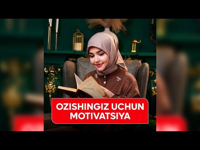 Ozishingiz uchun 5 ta eng yaxshi Motivatsiya!