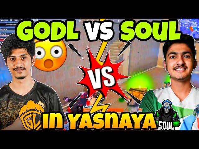 Soul vs GodL 4v4 Drop Fight in Scrims | Soul vs Godlike in Yasnaya | Soul Goblin | Team Soul