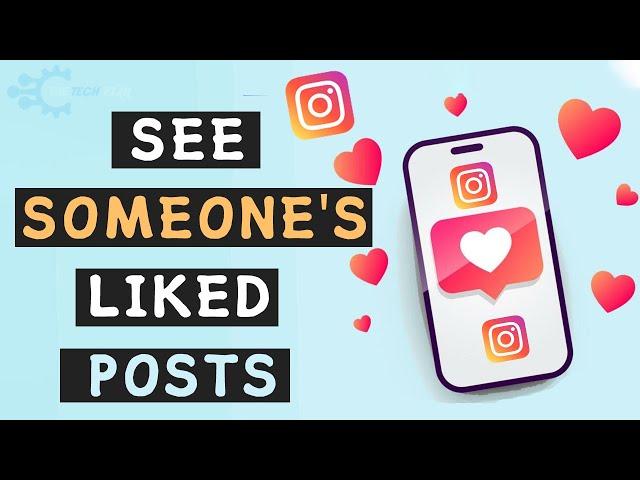 How to see someone's liked posts on instagram 2023