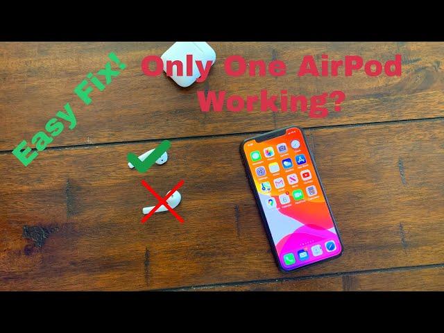 How to Fix Only One AirPod working in 2021! | Easy and Fast!