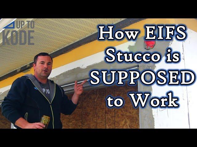 What is EIFS Stucco and How It's SUPPOSED to Work