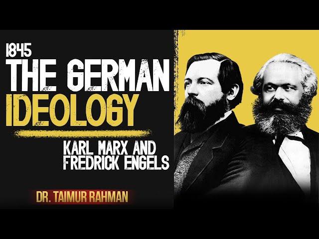 Marxism lecture 14: The German Ideology