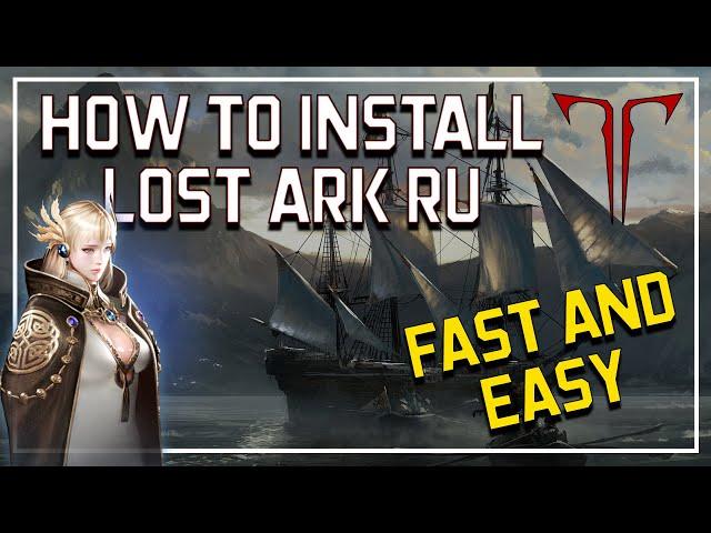 How To Download and Play Lost Ark RU | Simple Easy Method