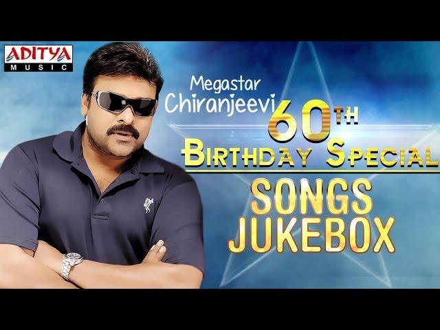 Chiranjeevi 60th Birthday Special Songs|Chiranjeevi Melody Songs |Chiranjeevi AllTime Hits| Jukebox