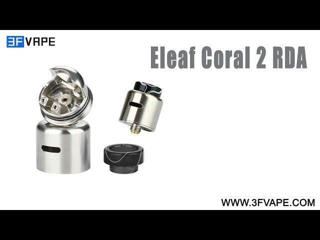 Eleaf Coral 2 RDA