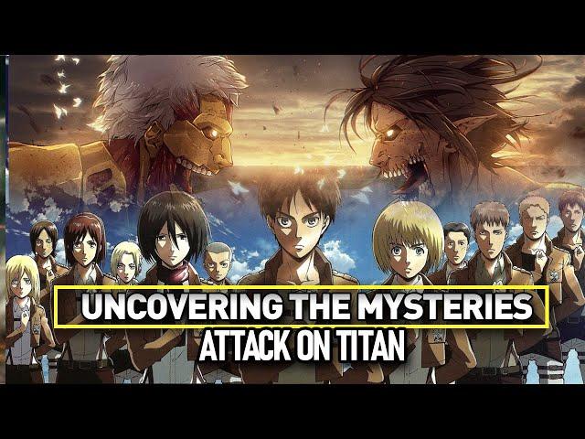 Uncovering the Mysteries of Attack on Titan final