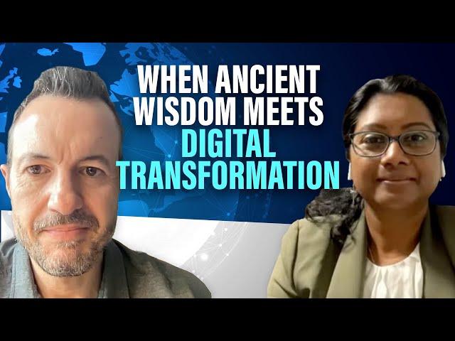 When Ancient Wisdom Meets Modern Digital Transformation
