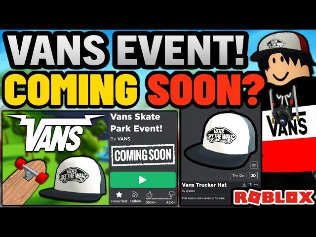 ROBLOX VANS SKATEBOARDING EVENT!? COMING SOON!?