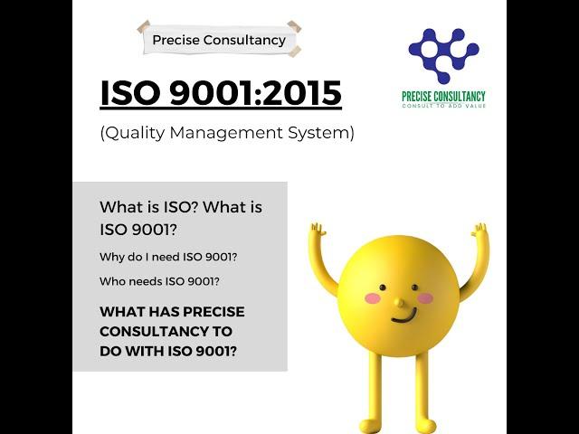 Introduction to ISO 9001 Quality Management System | ISO 9001 Certification | Precise Consultancy