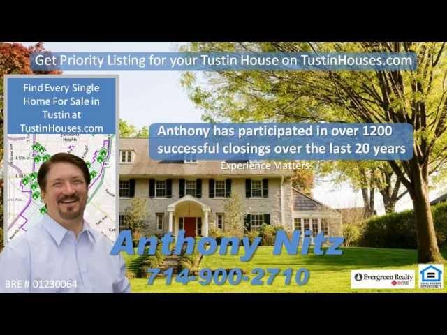 Old Town Tustin Real Estate | Anthony Nitz 714-900-2710