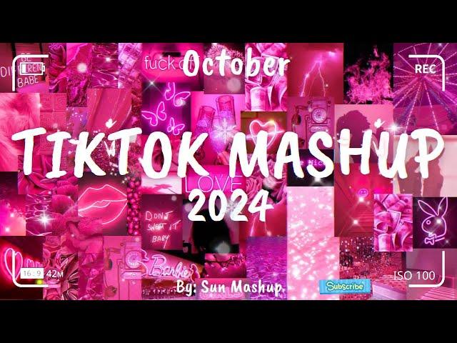 Tiktok Mashup October 2024 (Not Clean)