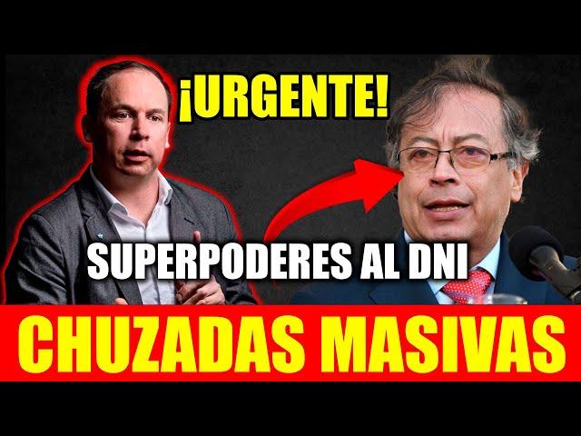 ️ ¡URGENTE! Gobierno Petro entrega SUPERPODERES a la DNI: ¡CHUZADAS MASIVAS a los colombianos!