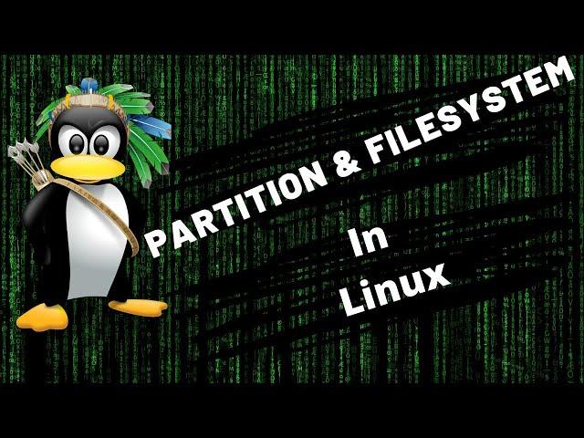 Disk Partition AND File System in linux - fdisk, cfdisk, mkfs