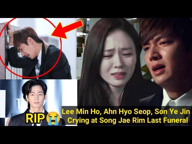 Lee Min Ho, Ahn Hyo Seop, Son Ye Jin Crying at Song Jae Rim Last Funeral // Star Bid farewell