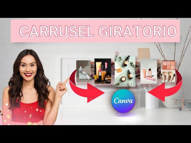 Como Diseñar Carrusel Giratorio  para tus Productos o Servicios.con Canva(Plantilla de Regalo)