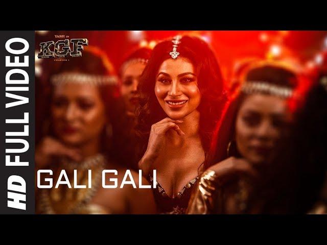 Gali Gali Full Video Song | KGF | Neha Kakkar | Mouni Roy | Tanishk Bagchi | Rashmi Virag |T-SERIES