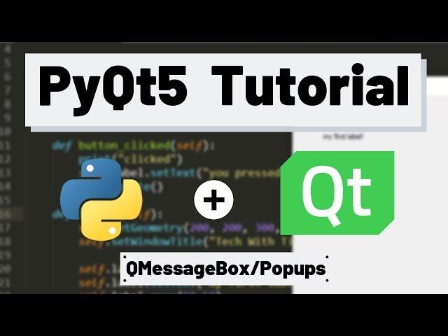 PyQt5 Tutorial - QMessageBox and Popup Windows