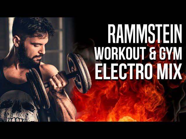 RAMMSTEIN ELECTRO Workout & Gym MIX