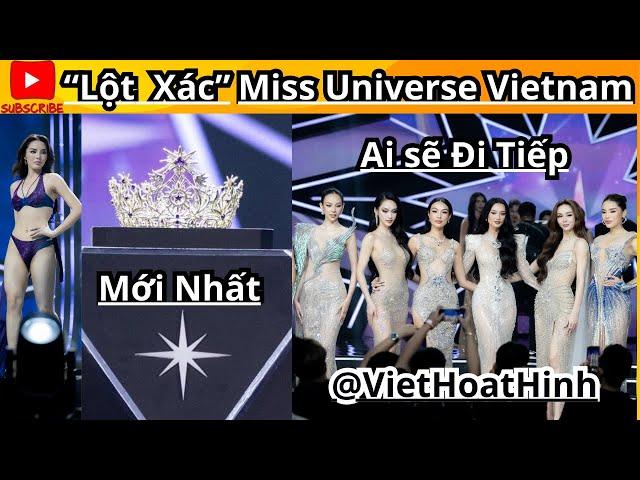 Màn "lột xác" đầy bất ngờ trước thềm Chung kết tại Miss Universe Vietnam.